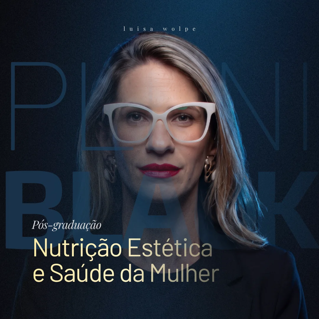 Pós-Graduação em Nutrição Estética e Saúde da Mulher