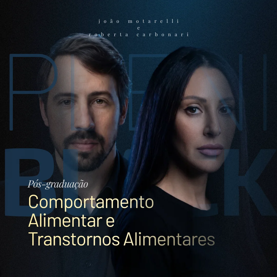 Pós-Graduação em Comportamento Alimentar e Transtornos Alimentares